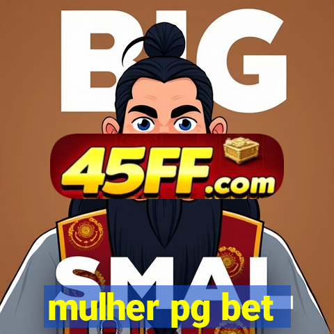 mulher pg bet